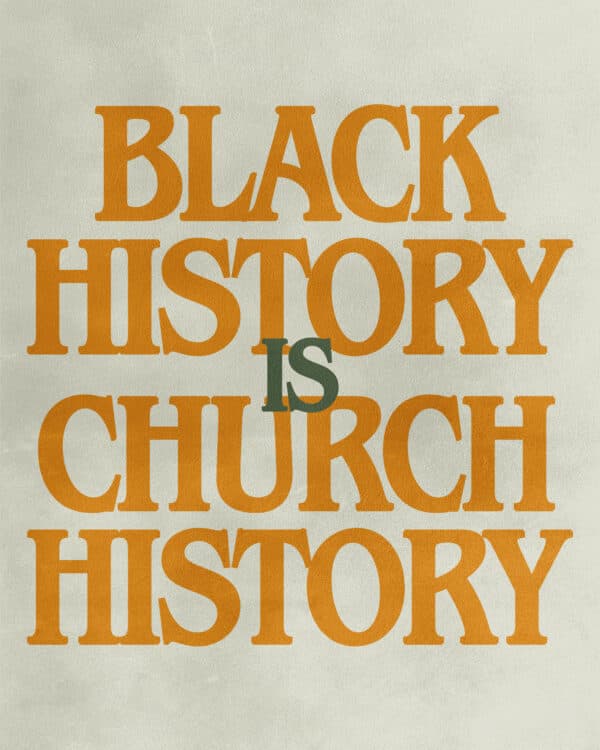 Black history is church history
