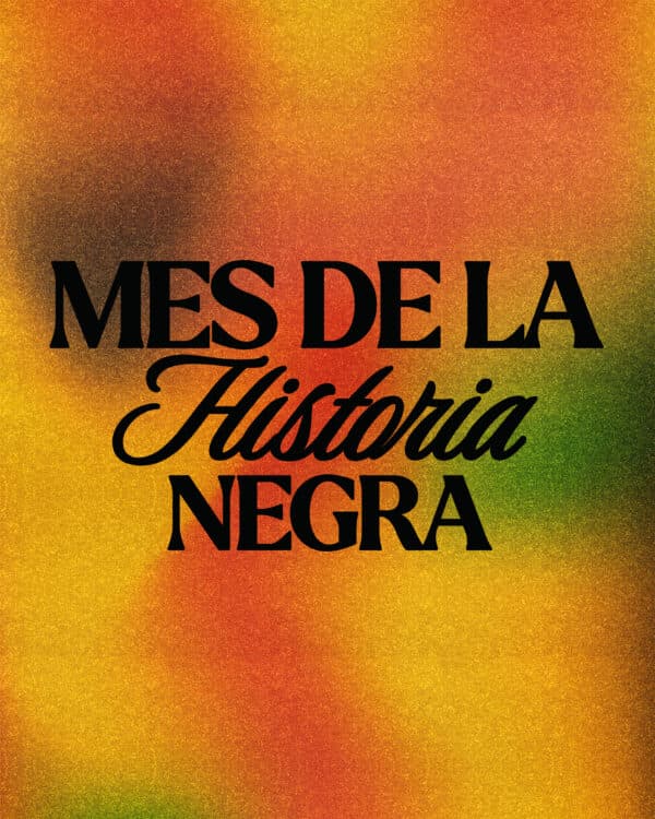 Mes de la Historia Negra