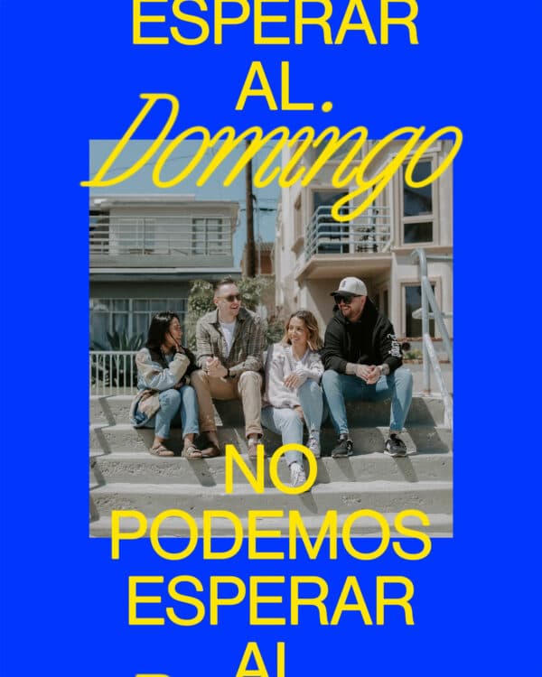 No podemos esperar al domingo