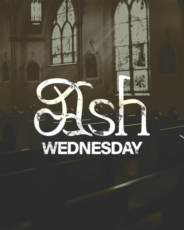 Ash Wednesday