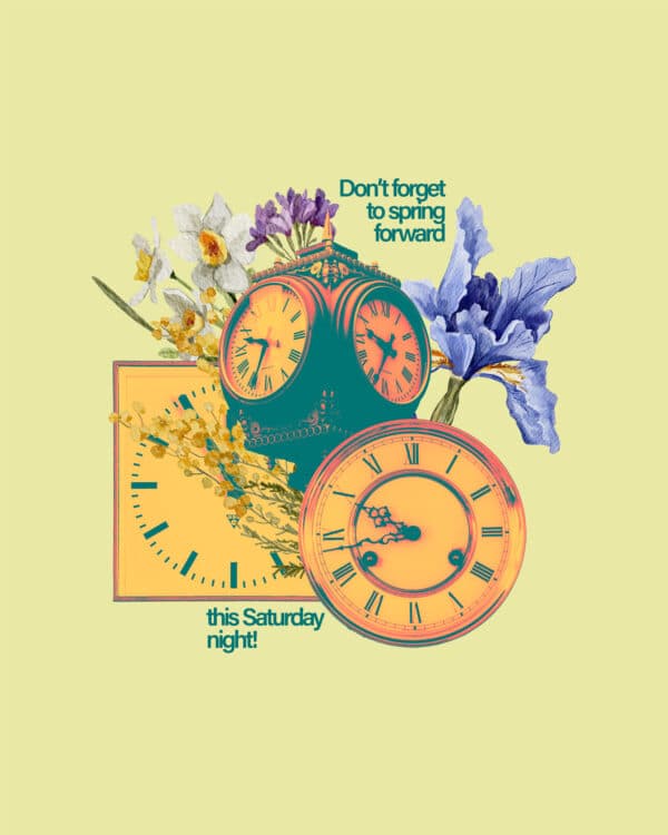 Don't forget to Spring Forward