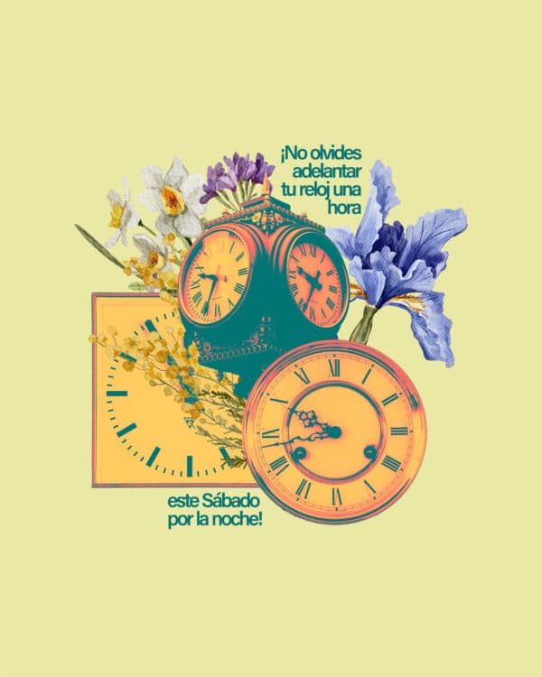 No olvides adelantar tu reloj una hora