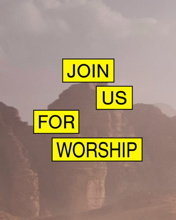 Join us for worship