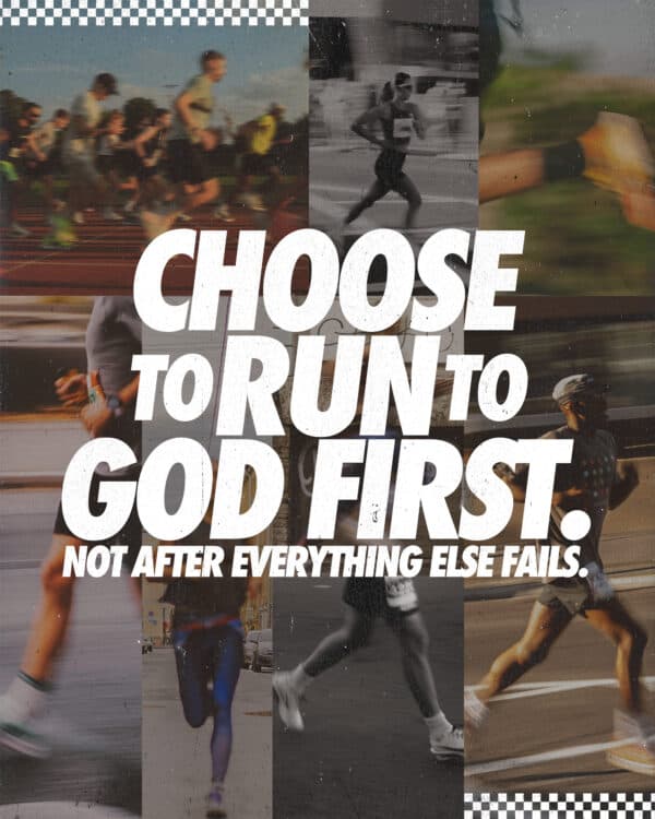 Choose to run to God first, not after everything else fails.