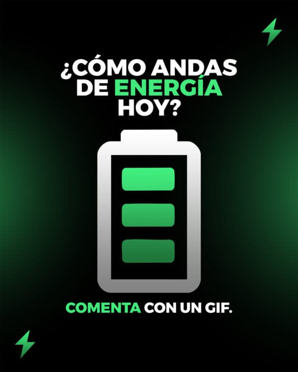 ¿Cómo andas de energía hoy? Comenta con un gif.