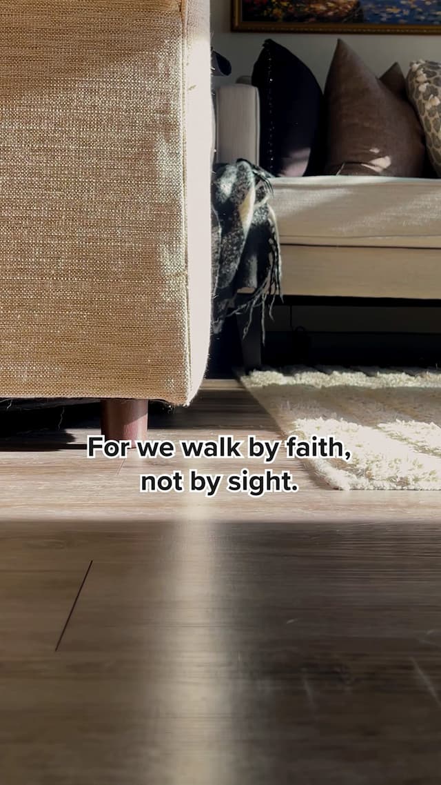 For we walk by faith, not by sight.