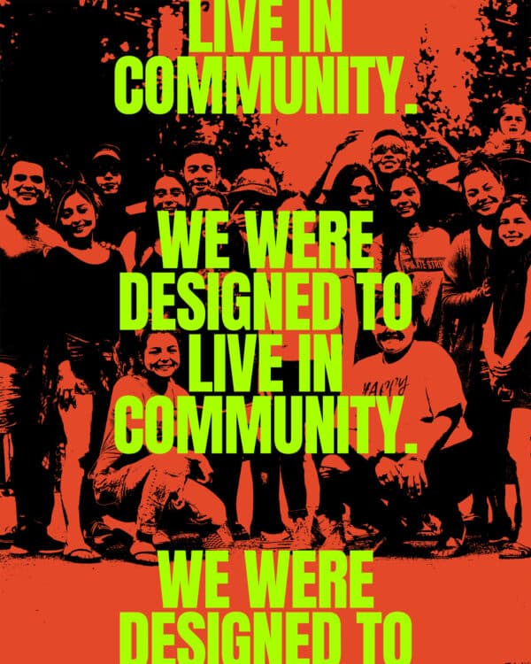 We were designed to live in community.