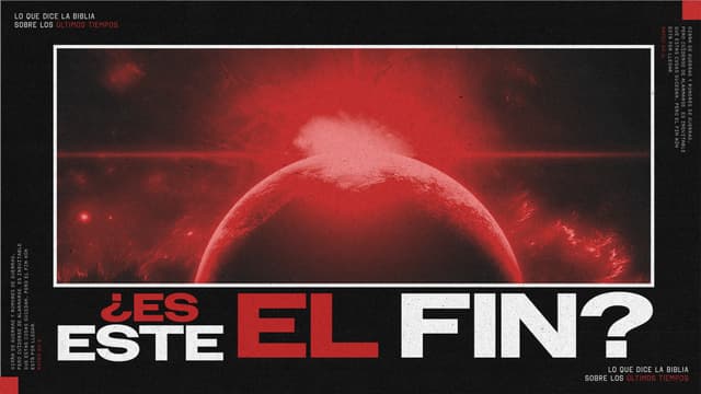 ¿Es este el fin? Lo que dice la Biblia sobre los últimos tiempos