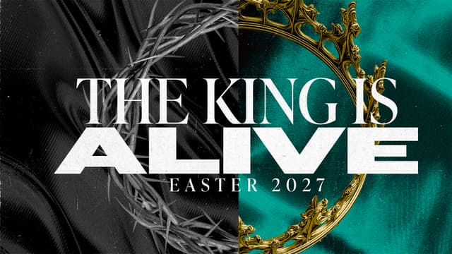 The King is Alive: Easter 2027