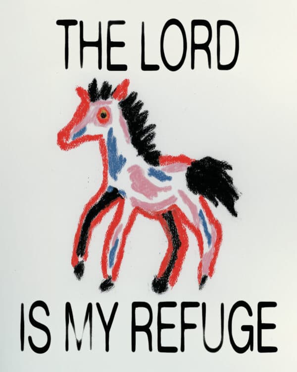 The Lord is my refuge