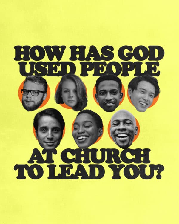 How has God used people at church to lead you?