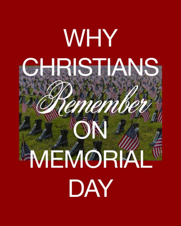 Why Christians remember on Memorial Day
