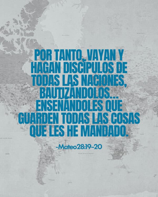 Por tanto, vayan y hagan discípulos de todas las naciones, bautizándolos…enseñándoles que guarden todas las cosas que les he mandado. - Mateo 28:19–20