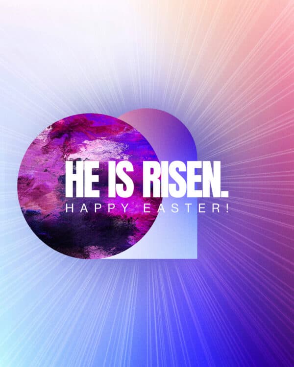He is risen. Happy Easter!