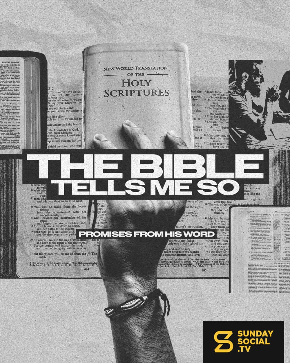 The Bible Tells Me So: Promises from His Word