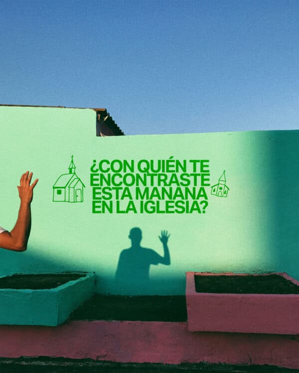 ¿Con quién te encontraste esta mañana en la iglesia?