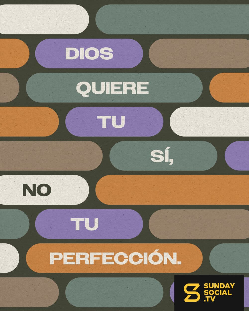 Dios quiere tu sí, no tu perfección.