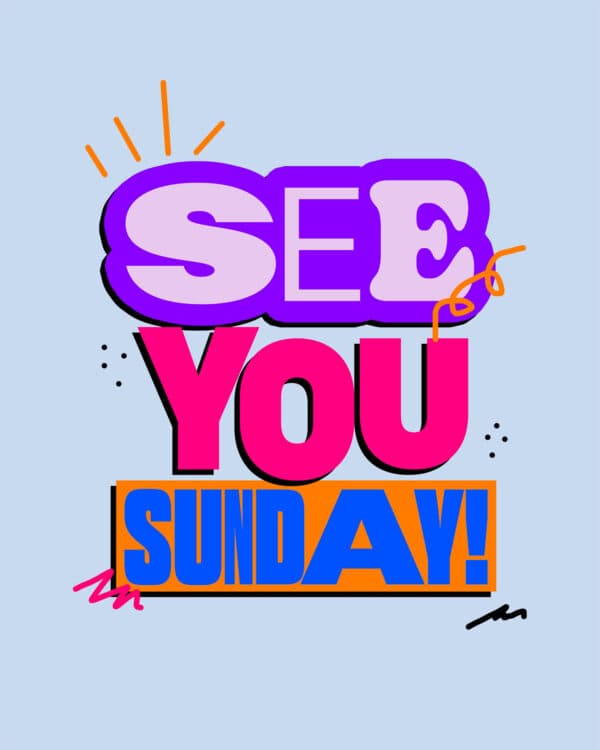 See you Sunday!