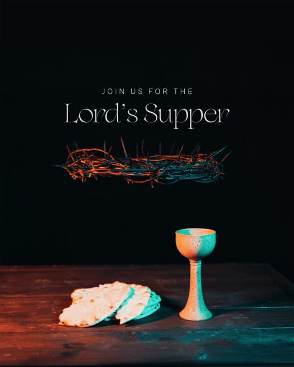 Join us for the Lord's Supper