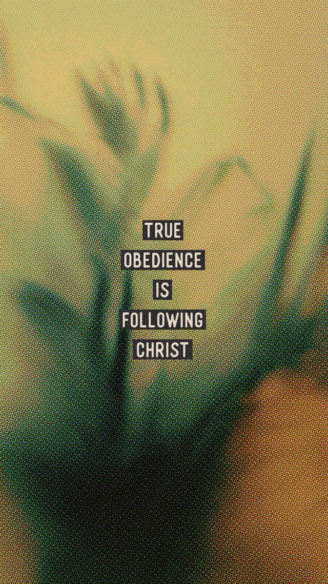 True obedience is following Christ, not just when it’s comfortable but when it costs you too.