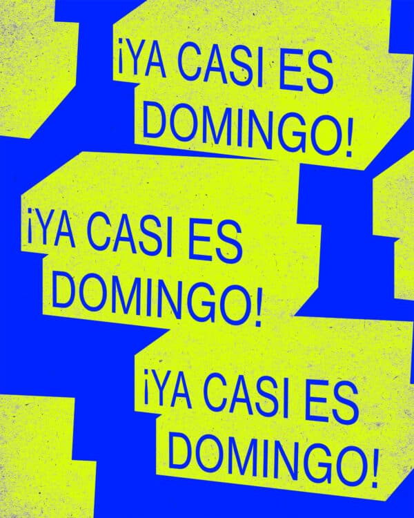 ¡Ya casi es domingo!