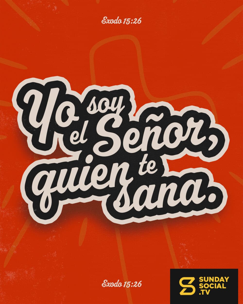 YO SOY EL SEÑOR, quien te sana. Exodo 15:26