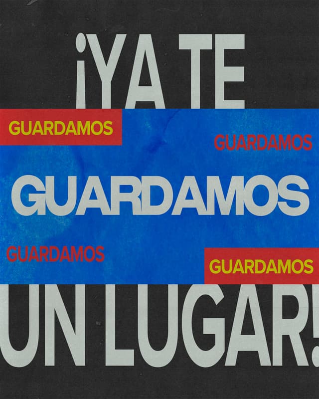 ¡Ya te guardamos un lugar!
