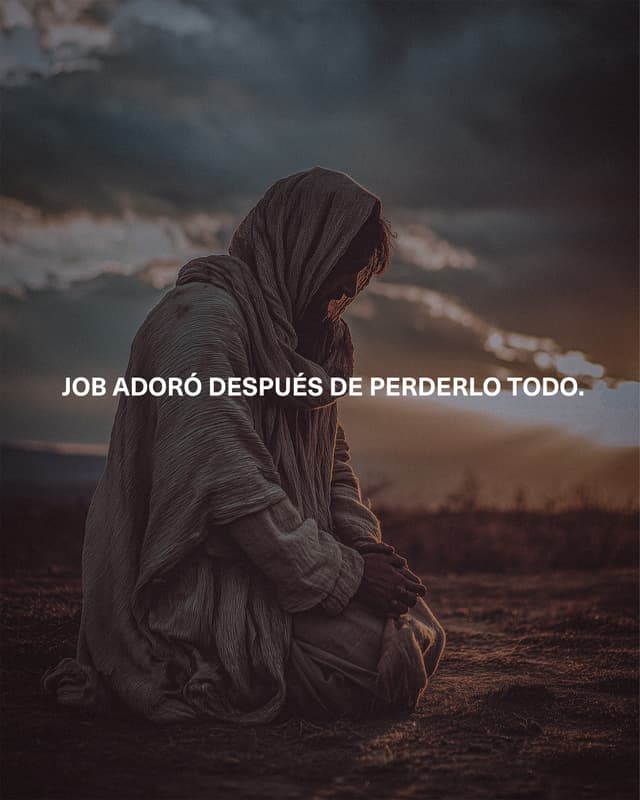 1. Job adoró después de perderlo todo.  2. Pablo y Silas cantaron en la cárcel.  3. Abraham confió en Dios y dejó su hogar por una tierra que nunca había visto.  4. María dijo que sí antes de saber lo que significaría ese embarazo.  5. Sadrac, Mesac y Abednego adoraron incluso bajo amenaza de muerte.  6. No tenemos que entender todo ni sentirnos felices con nuestras circunstancias para adorar.