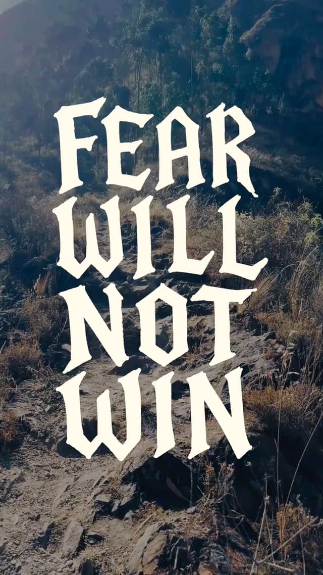 Fear will not win
