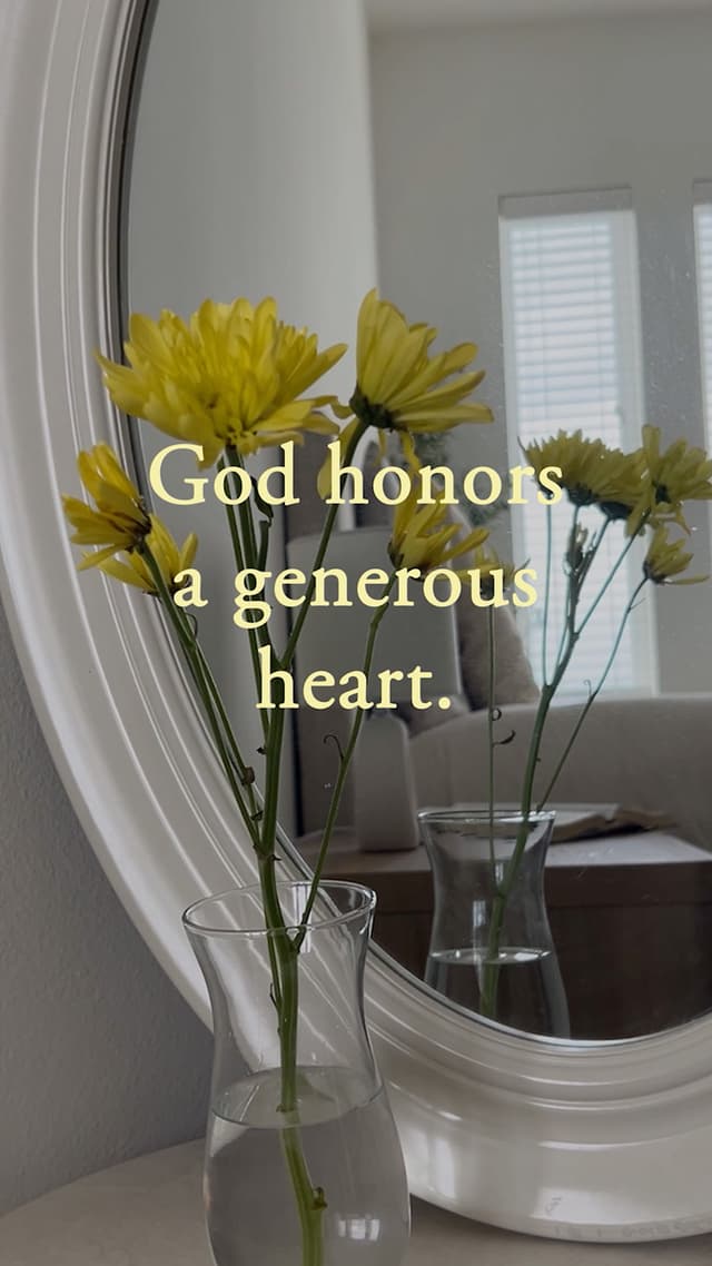 God honors a generous heart