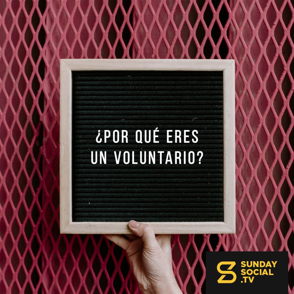 ¿Por qué eres un voluntario?
