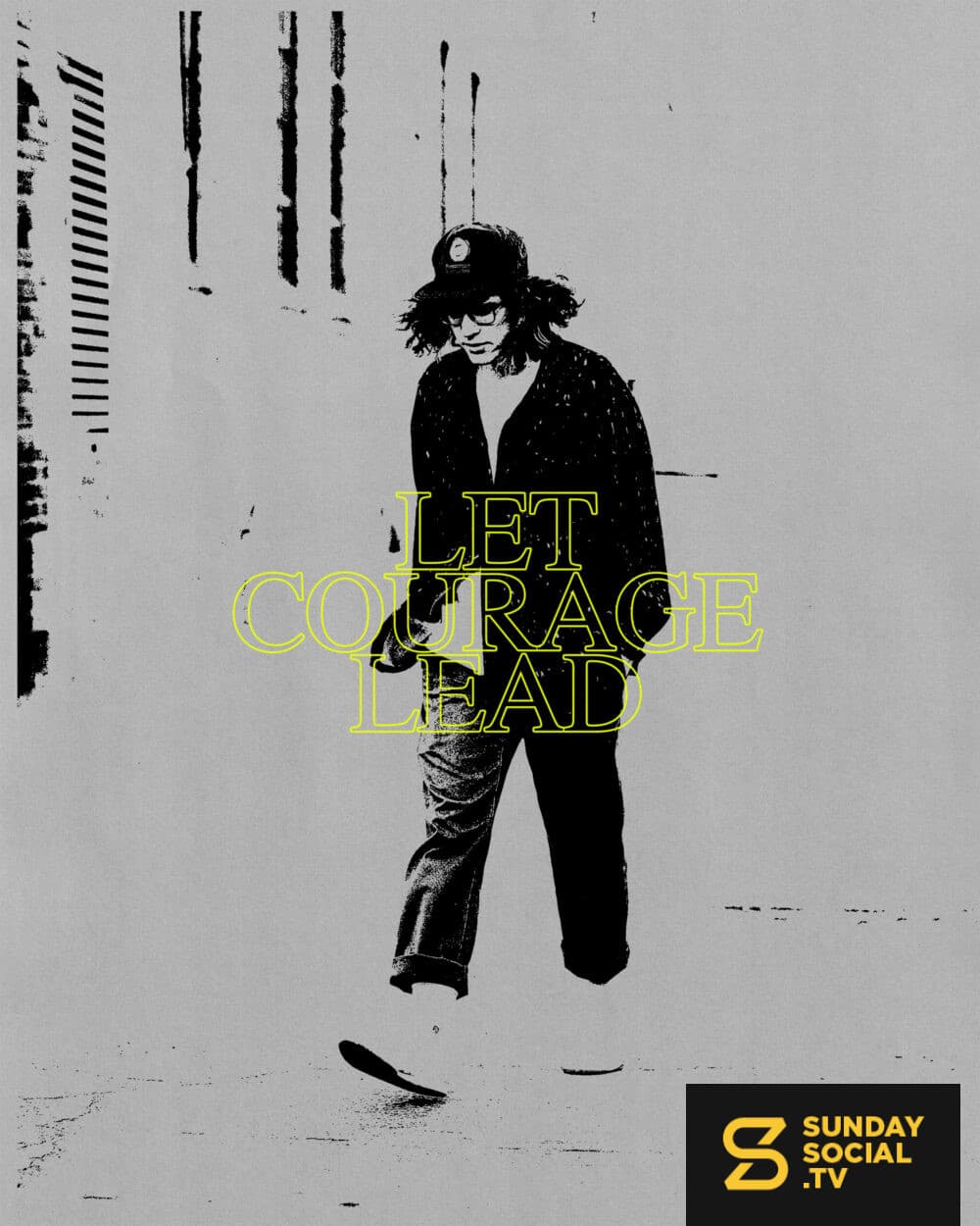 Let courage lead
