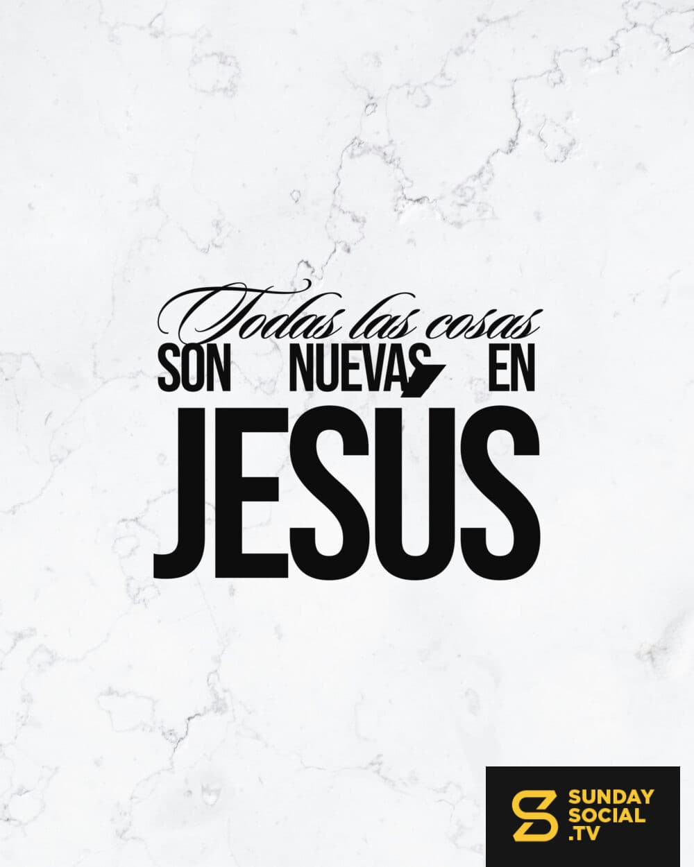 Todas las cosas son nuevas en Jesús
